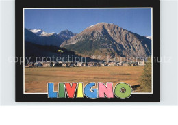 72582451 Livigno Panorama Alpen Livigno - Autres & Non Classés