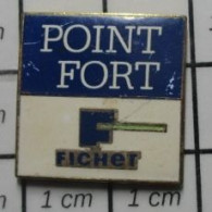 811B Pin's Pins / Beau Et Rare / MARQUES / POINT FORT FICHET Par FONIDUL - Markennamen