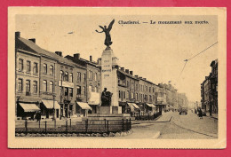 C.P. Charleroi   = Le  Monument  1914-1918 - Charleroi