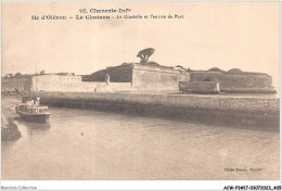 ACWP3-17-0205 - ILE D'OLERON - Le Chateau - La Citadelle Et L'entrée Du Port - Ile D'Oléron
