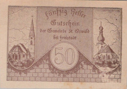 50 HELLER 1920 Stadt SANKT OSWALD BEI FREISTAD Oberösterreich Österreich #PF052 - [11] Local Banknote Issues