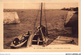 ADVP4-17-0341 - LE CHAPUS - Le Vieux Port Et Le Môle  - Sonstige & Ohne Zuordnung