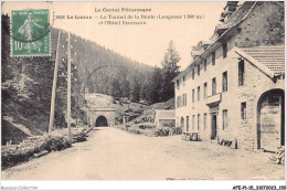 AFEP1-15-0076 - LE LIORAN - Le Tunnel De La Route Et L'hôtel Bertrand  - Sonstige & Ohne Zuordnung