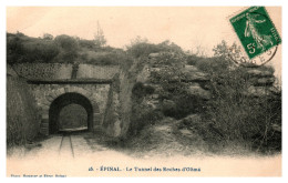 Epinal (Chantraine) - Le Tunnel Des Roches D'Olima - Epinal