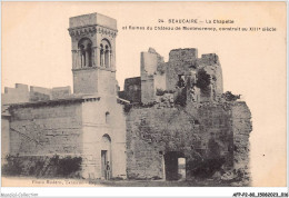 AFPP2-30-0109 - BEAUCAIRE - La Chapelle Et Ruines Du Chateau De Montmorency - Construit Au XIIIe Siecle - Beaucaire
