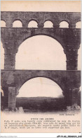 AFPP1-30-0024 - Le Pont Du Gard - Colossal Et Incomparable Fragment D'un Aqueduc - Nîmes
