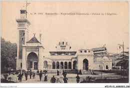 AFZP2-13-0102 - MARSEILLE - Exposition Coloniale - Palais De L'algérie - Colonial Exhibitions 1906 - 1922