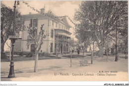 AFZP2-13-0094 - MARSEILLE - Exposition Coloniale - Château Duplessis - Mostre Coloniali 1906 – 1922