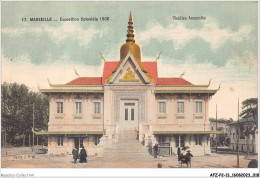 AFZP2-13-0093 - MARSEILLE - Exposition Coloniale - 1906 - Théâtre Annamite - Mostre Coloniali 1906 – 1922