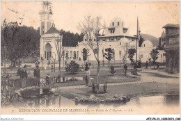 AFZP8-13-0612 - Exposition Coloniale De - MARSEILLE - Palais De L'algérie - Colonial Exhibitions 1906 - 1922