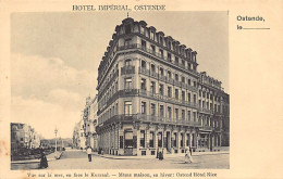 België - OOSTENDE (W. Vl.) Hotel Imperial - Oostende