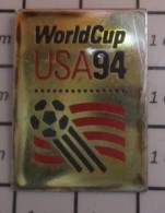 811B  Pin's Pins / Beau Et Rare / SPORTS / FOOTBALL MONDIAL USA 94 SOCCER - Fussball
