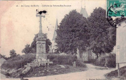 10 - Aube -   MAILLY Le GRAND - Camp De Mailly - Calvaire De Poivres Sainte Suzanne  - Militaria - Mailly-le-Camp