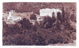 73 - Savoie -  LECHERE Les BAINS - Etablissement Thermal Et Hotel Radiana - Autres & Non Classés