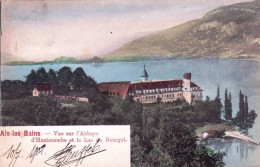 73 - Savoie -  AIX  Les BAINS - Vue Sur L Abbaye D Hautecombe Et Le Lac Du Bourget - Aix Les Bains