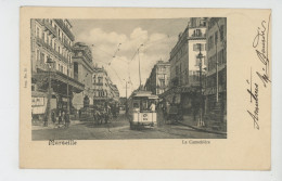 MARSEILLE - La Canebière (tramway) - Canebière, Stadscentrum