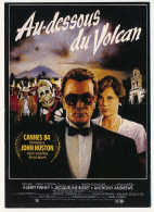 CPM - "Au-dessous Du Volcan" - (Cannes 84) - Manifesti Su Carta