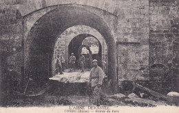L'Aisne Dévastée - Condé (02 Aisne) Entrée Du Fort - Circulée FM 1918 De Bucy Le Long - Sonstige & Ohne Zuordnung