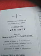 Doodsprentje Ivan Thuy / Hamme 26/8/1971 Lubbeek Pellenberg Leuven 14/11/1992 ( Z.v. E Thuy En Annie Veltmans ) - Religión & Esoterismo