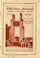 Document Foire De BORDEAUX 1938 (12 Pp.) Menu + Liste Des (nombreuses) Personnalités + Programme Musical Du Banquet/GP83 - Menu