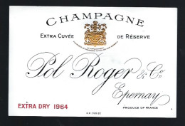 Etiquette Champagne Extra Cuvée De Réserve Extra Dry Millésime 1964 Pol Roger & Cie Epernay  Marne 51 Version2 - Champagne