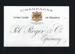 Etiquette Champagne Extra Cuvée De Réserve Pol Roger & Cie Epernay  Marne 51 - Champan