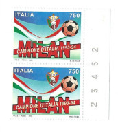 Italia 1994 ; Milan Campione D' Italia 1993-94, Coppia Di Francobolli Con Il Numero Del Foglio. - 1981-90: Mint/hinged