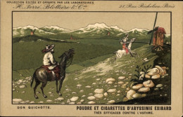 CPA Don Quichote, Don Quijote, Poudre Et Cigarettes D'Abyssinie Exibard, Reklame, H. Ferre, Blottiere - Werbepostkarten