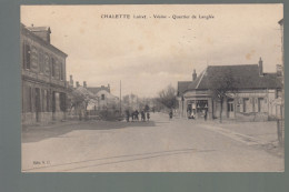 CP - 45 - Chalette - Vésine - Quartier De Langlée - Chatillon Coligny