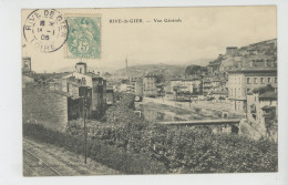 RIVE DE GIER - Vue Générale - Rive De Gier