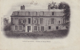 Vailly Sur Aisne (02 Aisne) Château De Rouge Maison - Carte Précurseur Bleutée - Sonstige & Ohne Zuordnung