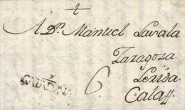 D.P. 5. 1794. Carta De Horta A Calaf. Marca Lineal 1N. Porteo Manuscrito "6". Preciosa Y Muy Rara. - ...-1850 Vorphilatelie