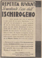 Ischirogeno - Prof. Carmelo Ciaccio - Pubblicità D'epoca - 1933 Vintage Ad - Publicités