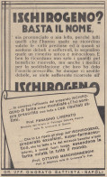 Ischirogeno - Prof. Panagino Livierato - Pubblicità D'epoca - 1933 Old Ad - Publicités