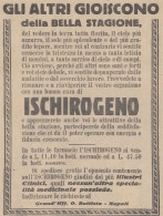 Ischirogeno - Grand'Uff. O. Battisti - Pubblicità D'epoca - 1933 Old Ad - Publicités