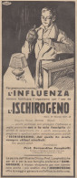 Ischirogeno - Prof. Bernardino Lunghetti - Pubblicità D'epoca - 1931 Ad - Publicités