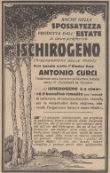 Ischirogeno - Prof. Antonio Curci - Pubblicità D'epoca - 1931 Vintage Ad - Publicités