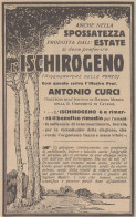 Ischirogeno - Prof. Antonio Curci - Pubblicità D'epoca - 1931 Advertising - Publicités