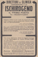 Ischirogeno - Prof. Erasmo Scimeni - Pubblicità D'epoca - 1931 Vintage Ad - Publicités
