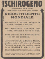 Ischirogeno - Grand'Uff. Battista-Napoli - Pubblicità D'epoca - 1931 Ad - Advertising