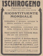 Ischirogeno - Grand'Uff. Battista-Napoli - Pubblicità D'epoca - 1931 Ad - Advertising