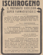 Ischirogeno - Prof. O. Marchionneschi - Pubblicità D'epoca - 1931 Old Ad - Advertising