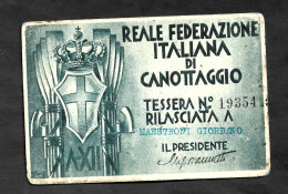 Tessera Della Reale Federazione Italiana Di Canottaggio Rilasciata Nel 1935. Intestata. - Tessere Associative