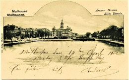 2474 - Haut Rhin - MULHOUSE  :  ANCIEN  BASSIN  -  ALTES  BASSIN   Circulée 1902 - Mulhouse