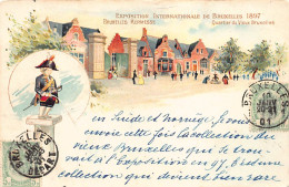 Belgique - Exposition De Bruxelles 1897 - Manneken Pis - Quartier Du Vieux Bruxelles - Personaggi Famosi