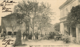 SAINT-VALLIER - Grand Café Emile Et Fontaine Gebhard - Clients En Terrasse - Autres & Non Classés