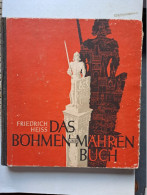 Friedrich Heiss - Das Böhmen Und Mähren Buch - Deutsch