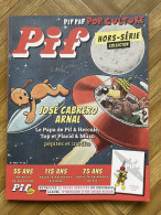 PIF Hors-Série Collector Spécial Arnal Vaillant Humanité Gadget - Autres & Non Classés