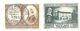 Vaticano 1957 ; Collegio Capranica, 5° Centenario: 10 Lire + 35 Lire Usati - Gebraucht