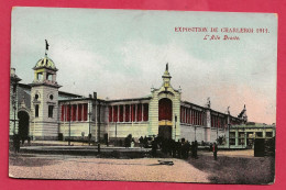 C.P. Charleroi   = Exposition De  1911 :  L' Aile  Droite - Charleroi
